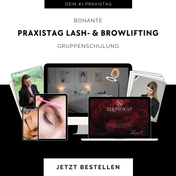 Praxistag Lash- und Browlifting | Gruppenschulung | Bonante®️