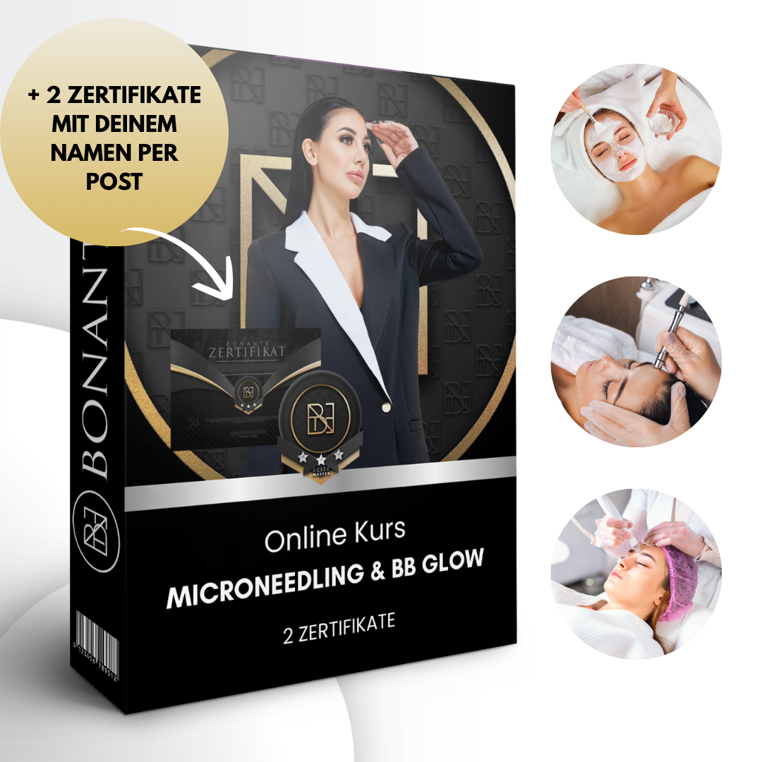 Microneedling & BB Glow Online Schulung + 2 AUSGEDRUCKTE Zertifikate